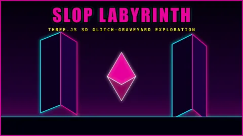 Slop Labyrinth